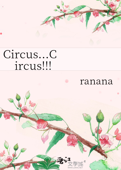 Bìa truyện Circus Circus (Circus...Circus!!!)